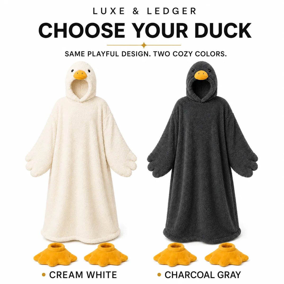 Luxe & Ledger children's hooded robe costume shown in two color options: cream white and charcoal gray, each with a duck face hood and matching yellow foot-shaped shoe. Text at top reads 'CHOOSE YOUR DUCK' and labels the two colors below.