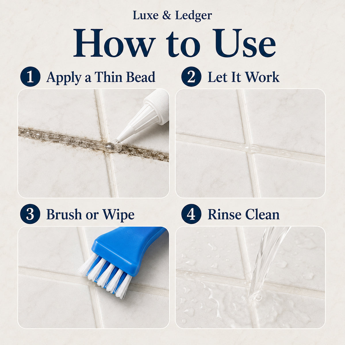 Luxe & Ledger Home Stain Remover Gel how-to-use guide: apply a thin bead, let it work, brush or wipe, then rinse clean