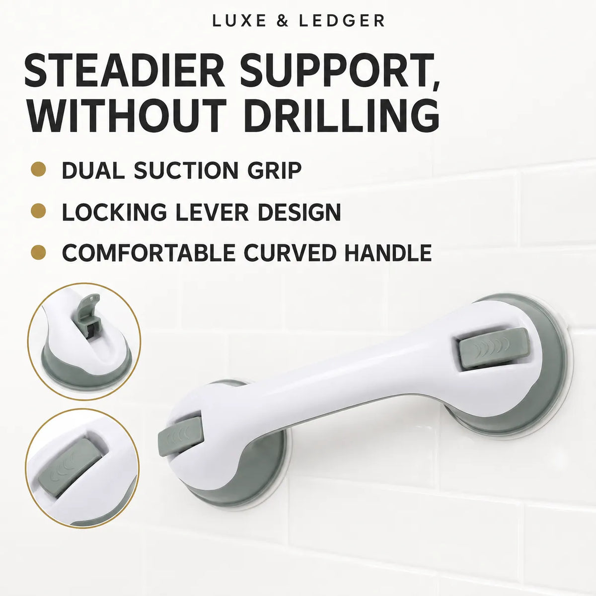 White and gray wall-mounted grab handle with suction cups, shown on a white tiled wall with marketing text and two circular detail insets. Brand text 'LUXE & LEDGER' appears at the top.