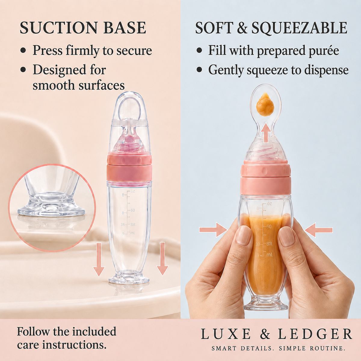 A split promotional graphic showing a clear baby bottle with a pink top and a suction base on the left, and a hand squeezing a filled bottle with a spoon dispenser on the right. Text highlights features like suction base and soft squeezable dispensing, with the brand name Luxe & Ledger at the bottom.