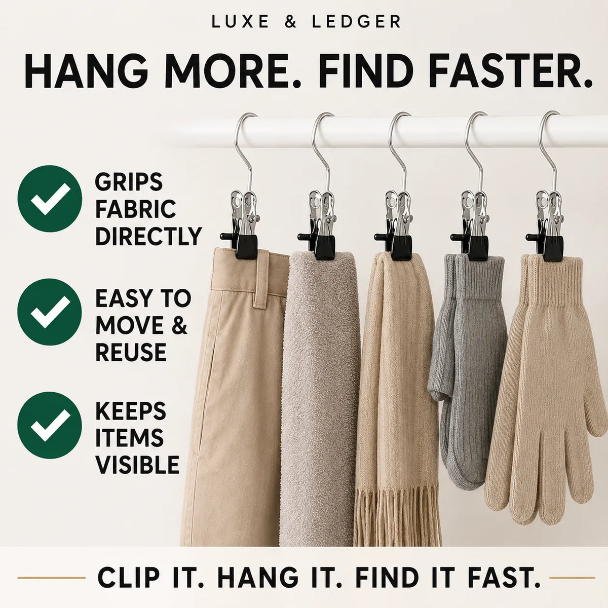 Promotional graphic for Luxe & Ledger garment hangers showing several clothing items clipped to a white hanging bar. The products include beige trousers, a taupe knit top, a cream scarf, gray knit sleeves, and beige gloves.