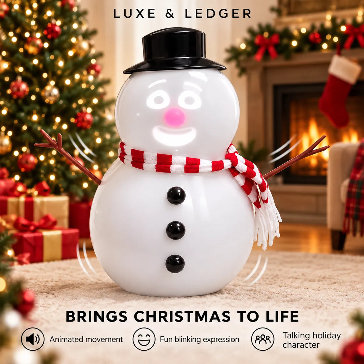 A white snowman Christmas ornament or toy with a black top hat, red-and-white striped scarf, and twig arms, centered in a cozy holiday living room scene with a lit fireplace, Christmas tree, stockings, and gift boxes. Text at the top reads 'LUXE & LEDGER' and text at the bottom says 'BRINGS CHRISTMAS TO LIFE' with feature icons.