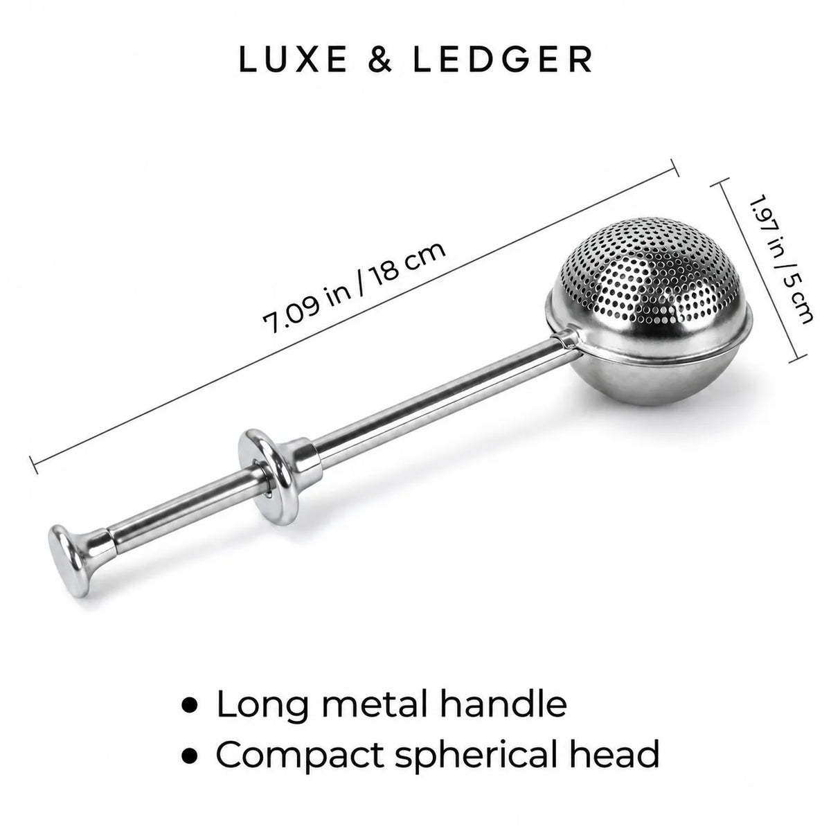 A stainless steel tea infuser with a long handle and spherical mesh head, shown on a white background with dimension lines indicating 7.09 in (18 cm) and 1.