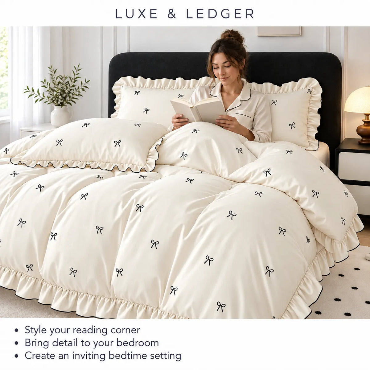 An off-white bedding set with a bow pattern, styled on a bed with a woman reading in pajamas. The brand name 'LUXE & LEDGER' is displayed at the top, with promotional text at the bottom.