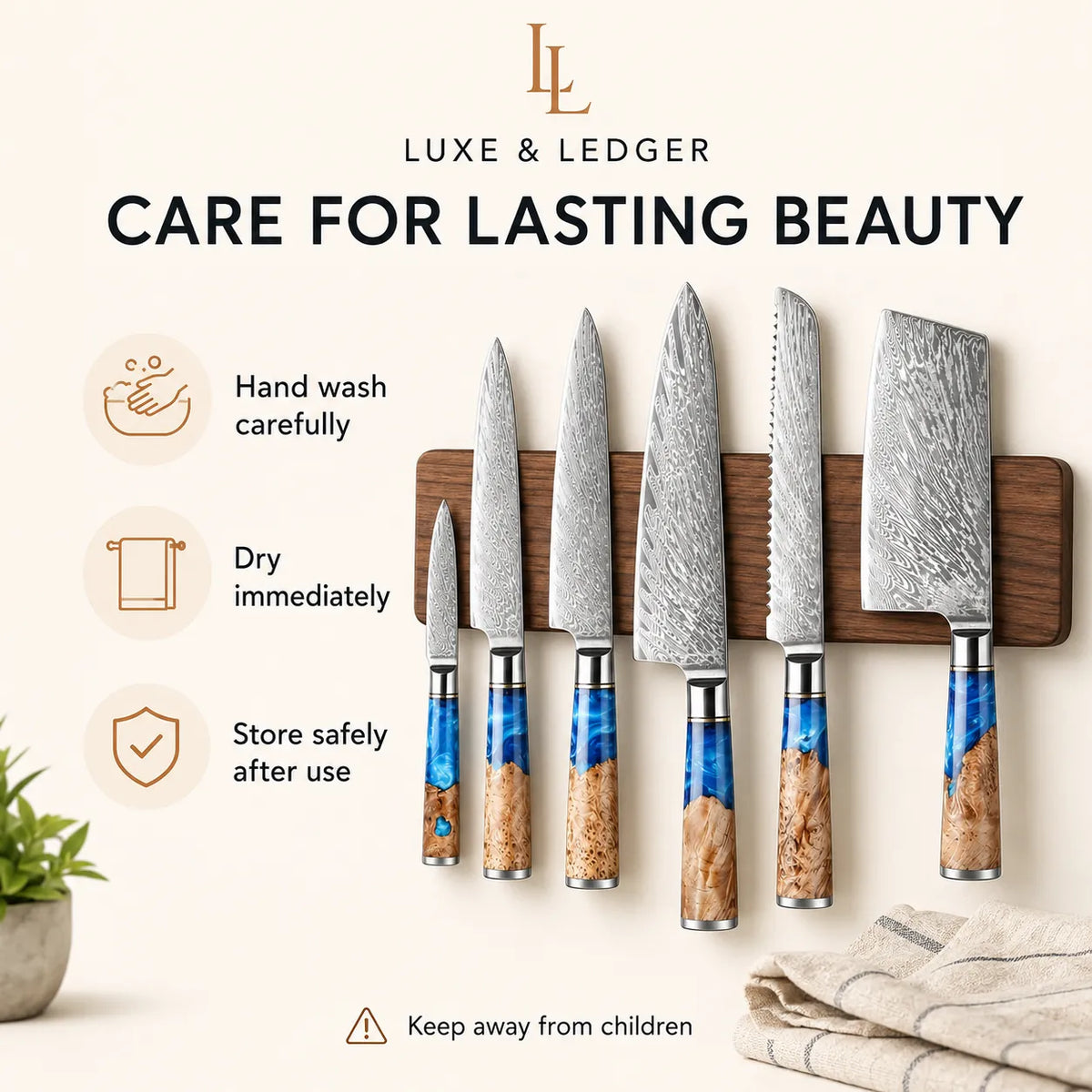 Six Luxe & Ledger kitchen knives with patterned steel blades and blue-and-brown resin handles are displayed on a wooden magnetic strip against a warm cream background. Text on the left lists care instructions: hand wash carefully, dry immediately, store safely after use, and keep away from children.