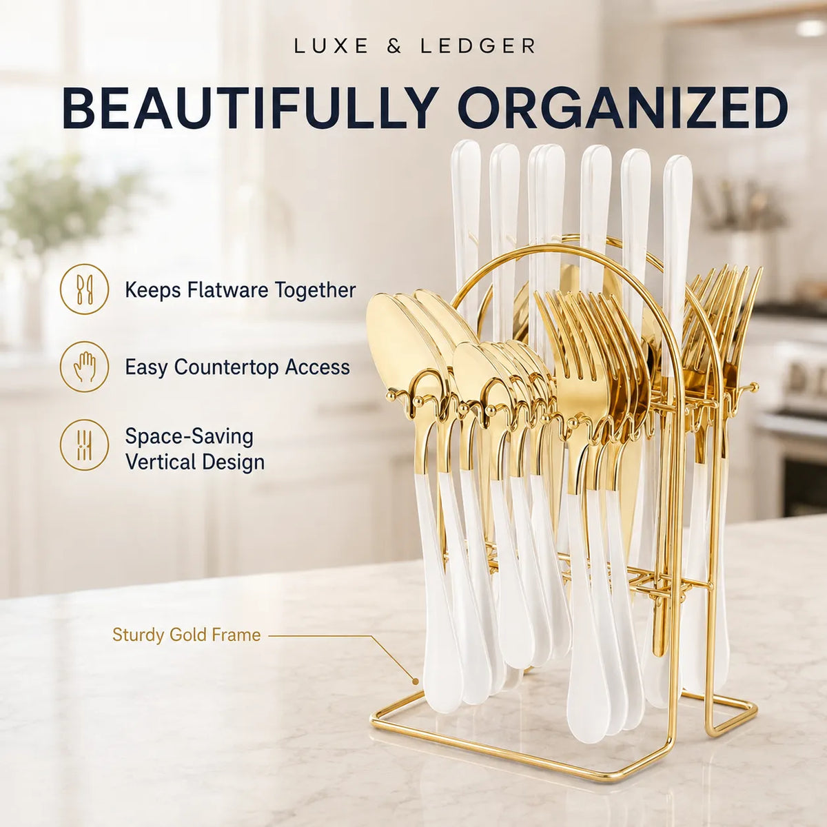 Gold-colored flatware organizer stand holding white utensils, set on a marble countertop with a blurred kitchen background. Text overlays highlight features like keeping flatware together, easy countertop access, space-saving vertical design, and a sturdy gold frame.
