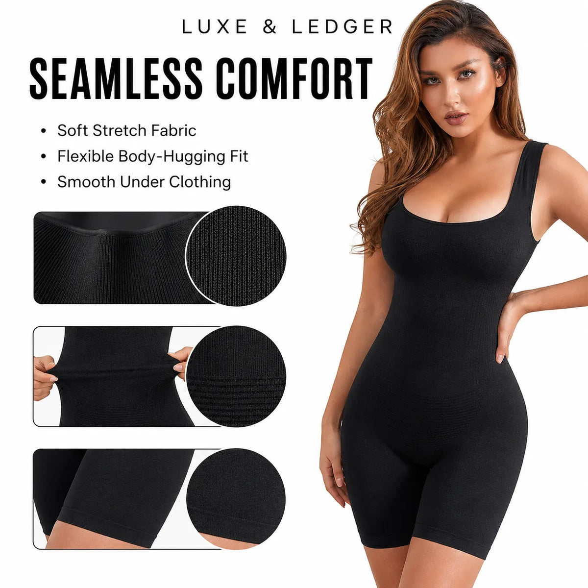 A woman modeling a black seamless shapewear bodysuit against a white background, with promotional text reading 'LUXE & LEDGER' and 'SEAMLESS COMFORT' plus fabric detail circles and inset close-ups.
