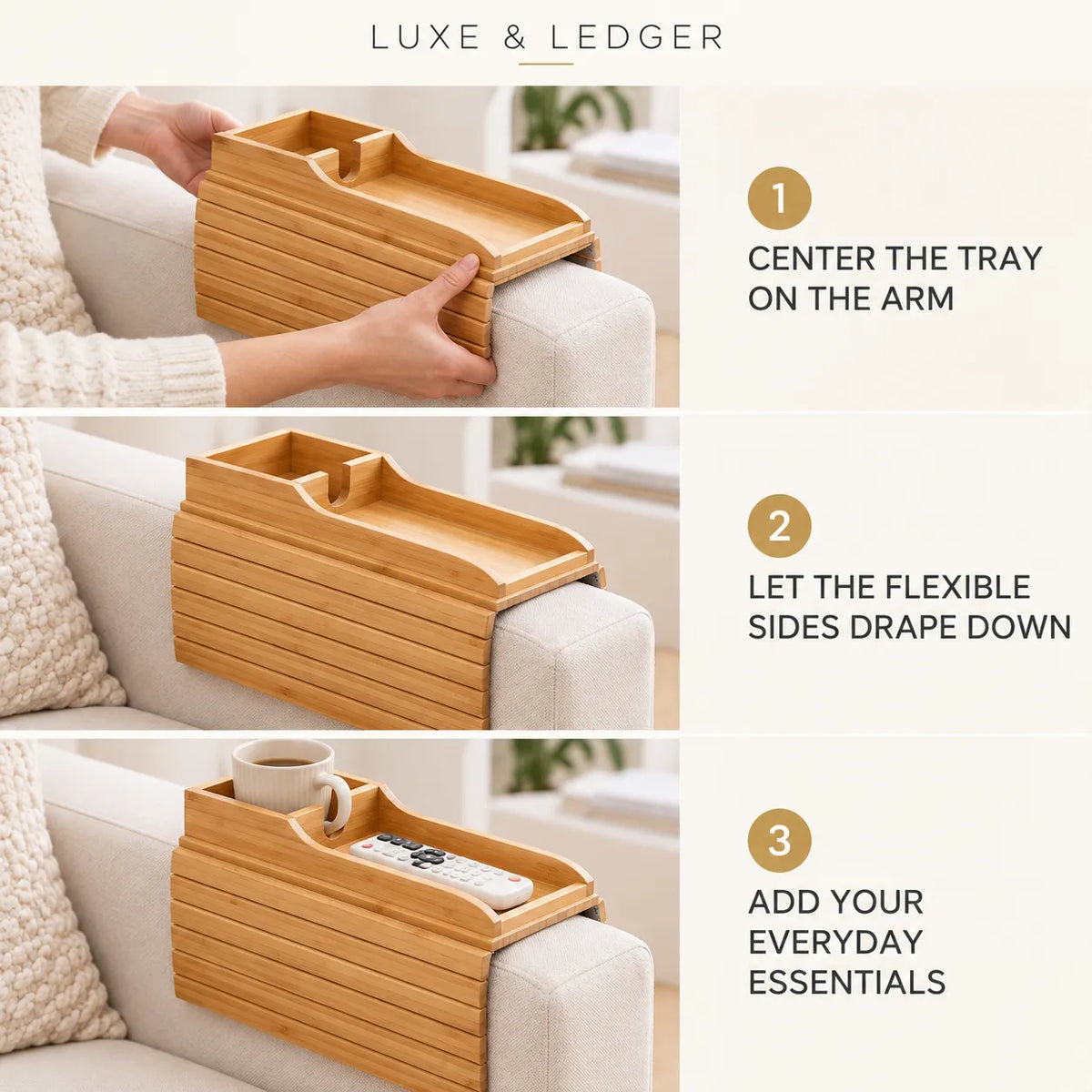 Three-panel instructional graphic showing a bamboo armrest tray being placed on a sofa arm. Text reads 'LUXE & LEDGER' at the top and lists steps 1, 2, and 3: center the tray on the arm, let the flexible sides drape down, and add everyday essentials.