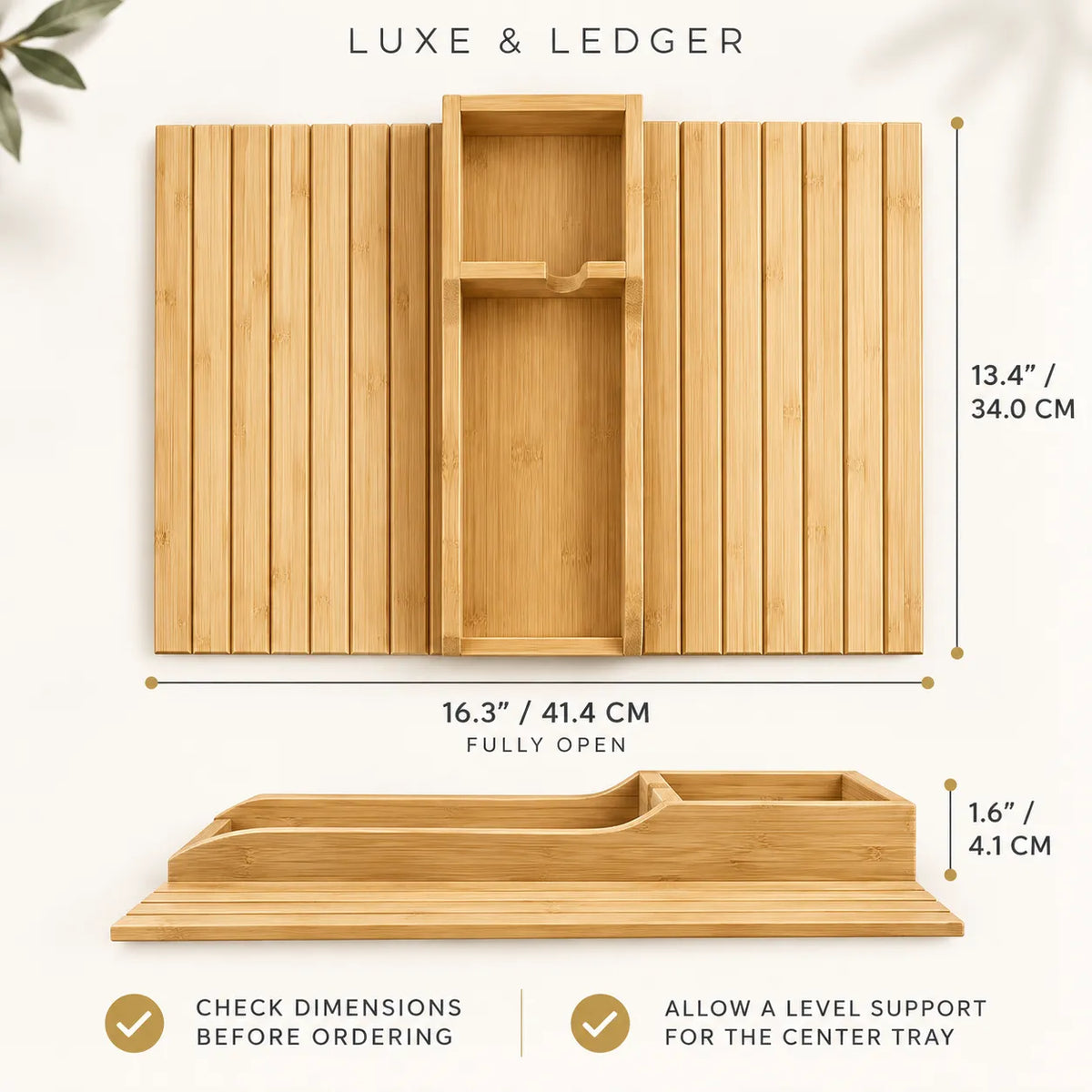 Bamboo organizer tray shown with dimension callouts and text reading 'LUXE & LEDGER'. The top view shows the fully open product with a center compartment and side panels, and the bottom view shows a level support tray.