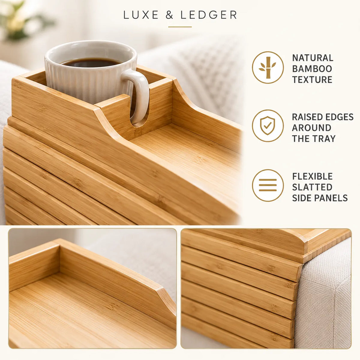 Bamboo tray with integrated cup holder, shown on a sofa with a white mug. Text highlights natural bamboo texture, raised edges around the tray, and flexible slatted side panels.