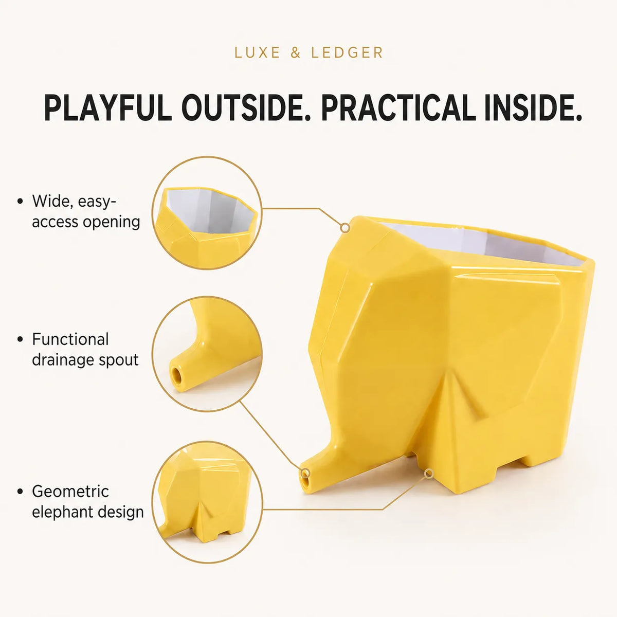 Yellow geometric elephant-shaped planter with callout circles highlighting a wide, easy-access opening, a functional drainage spout, and its geometric elephant design, on a light cream background.