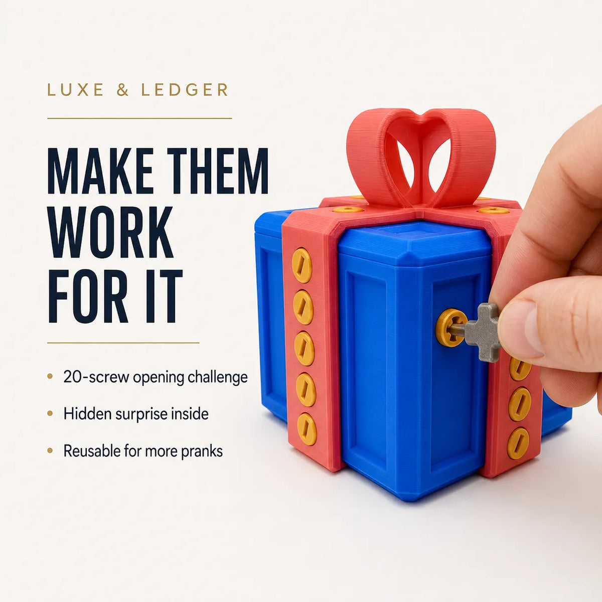 A blue and pink novelty gift box with a red heart-shaped bow and a hand turning a small gray key on the side. Text on the left reads 'LUXE & LEDGER' and 'MAKE THEM WORK FOR IT' with feature bullet points about a 20-screw opening challenge, hidden surprise inside, and reusable for more pranks.