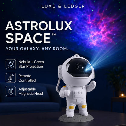 A white astronaut-shaped projector lamp labeled Luxe & Ledger Astrolux Space, shown in a dark room with a colorful nebula star projection on the wall. Text highlights features including nebula and green star projection, remote control, and adjustable magnetic head.