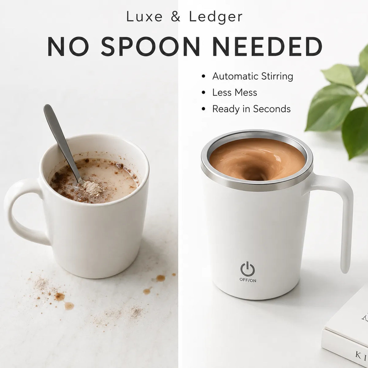 A white electric mug with a handle and stainless steel rim, shown in a split promotional layout. The left side shows the mug filled with a hot drink and a spoon, with text reading 'NO SPOON NEEDED' and feature bullet points.