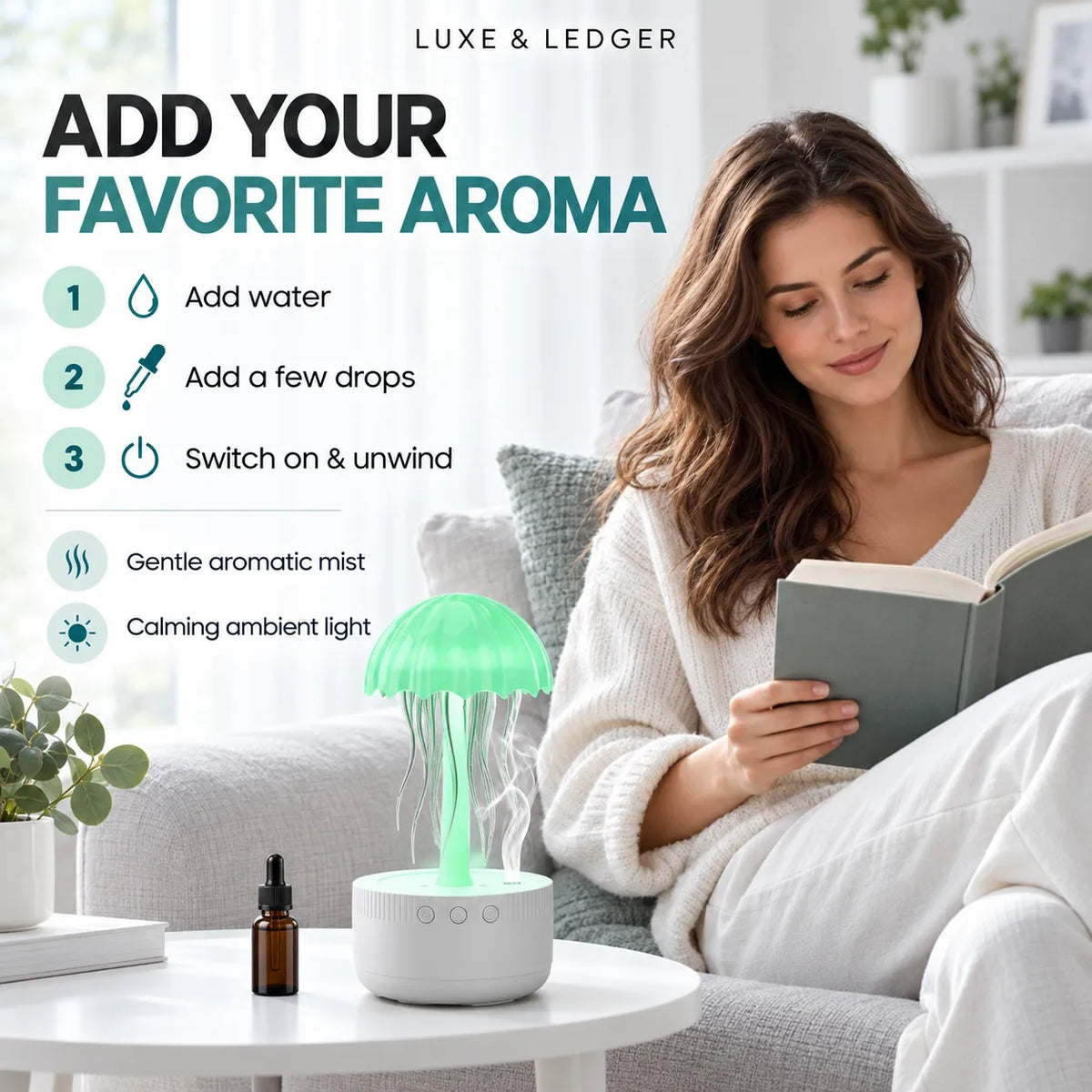 A woman in a cozy living room setting reads on a sofa while a small white diffuser on a side table releases a glowing green mist. Large text on the left reads 'ADD YOUR FAVORITE AROMA' with step-by-step instructions, and the brand name 'LUXE & LEDGER' appears at the top.