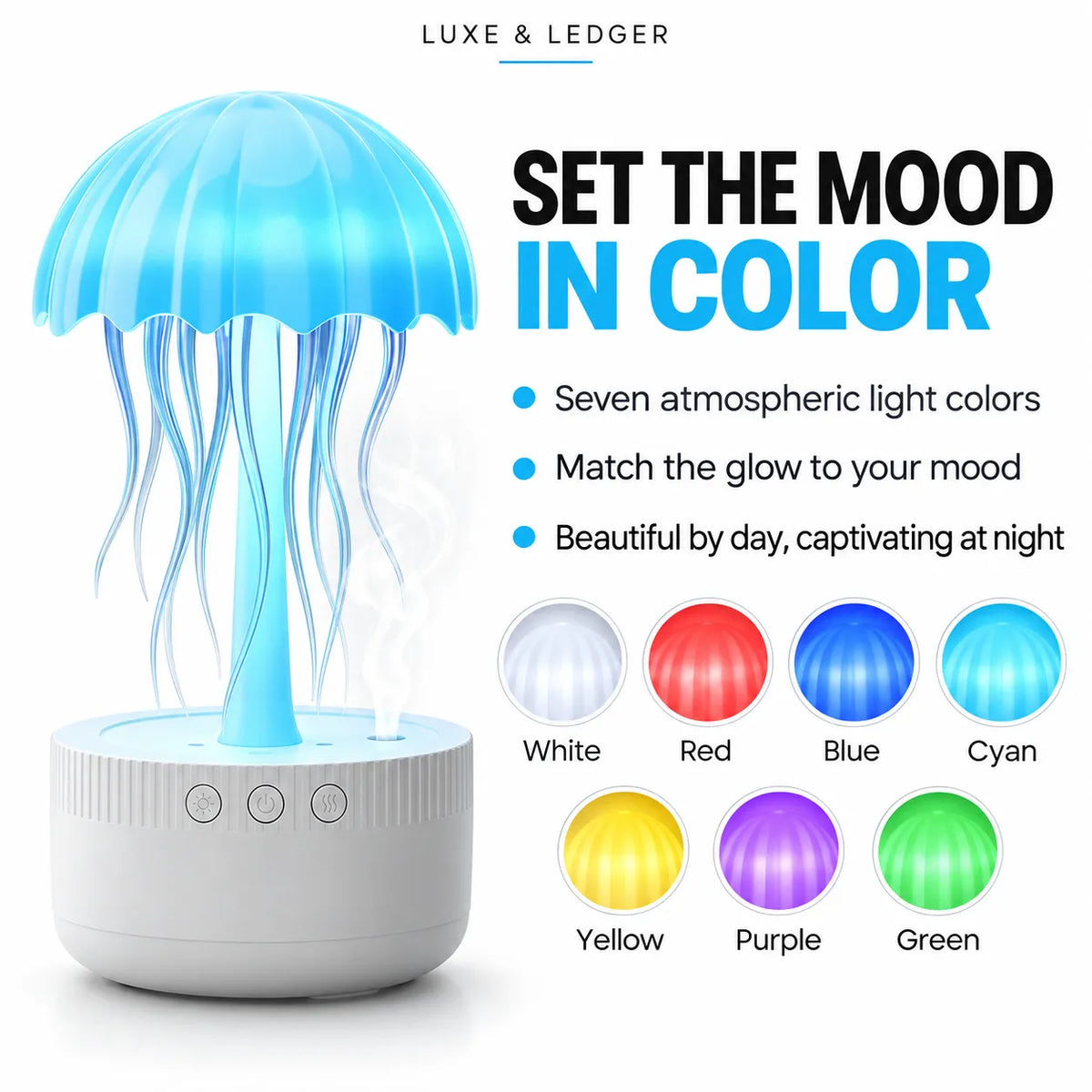 A jellyfish-shaped LED night light with a white cylindrical base and glowing blue translucent tentacles, shown on a white background with marketing text and color options. The top reads 'LUXE & LEDGER,' and the right side includes the headline 'SET THE MOOD IN COLOR' and small circular color swatches labeled White, Red, Blue, Cyan, Yellow, Purple, and Green.