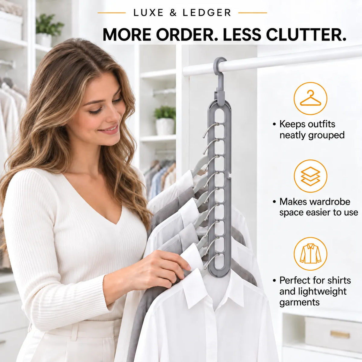 A woman in a white ribbed sweater hangs multiple white shirts on a gray multi-hanger garment organizer rack in a bright closet. Text on the right highlights features like keeping outfits neatly grouped, making wardrobe space easier to use, and being perfect for shirts and lightweight garments.