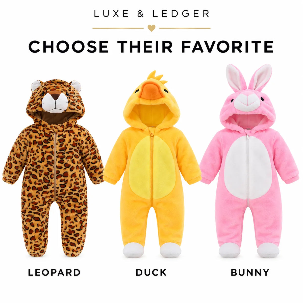 Three hooded baby onesies shown side by side on a white background under the text 'LUXE & LEDGER' and 'CHOOSE THEIR FAVORITE'. The left one is leopard print labeled 'LEOPARD', the middle is yellow duck labeled 'DUCK', and the right is pink bunny labeled 'BUNNY'.