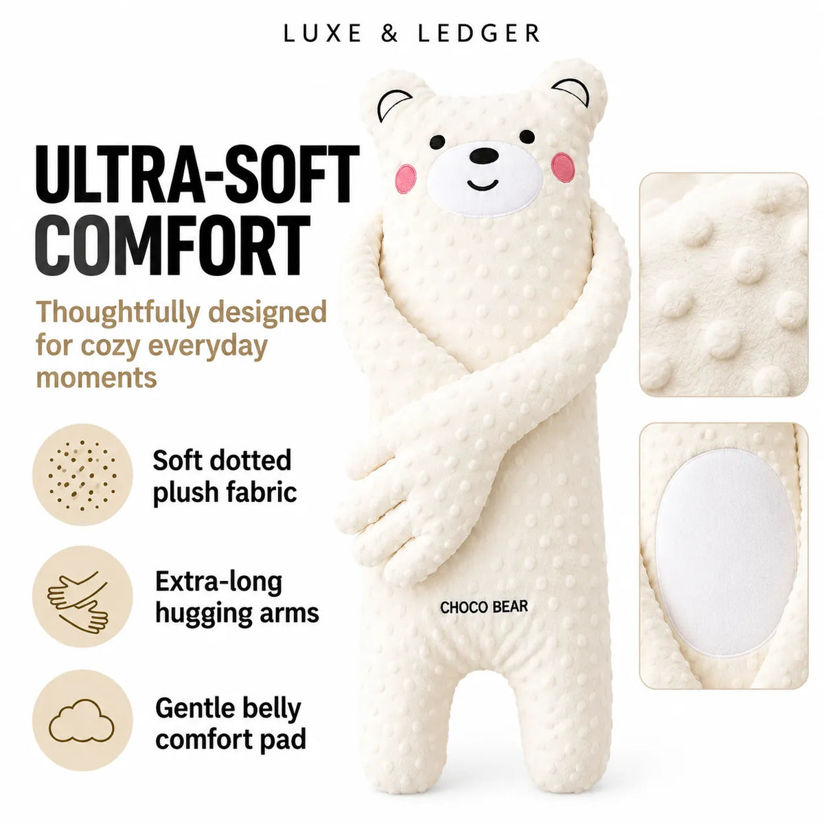 A plush bear-shaped lumbar pillow in cream-colored dotted fabric, shown with marketing text, feature callouts, and two detail inset images on a white background. The text reads 'ULTRA-SOFT COMFORT' and 'LUXE & LEDGER'.