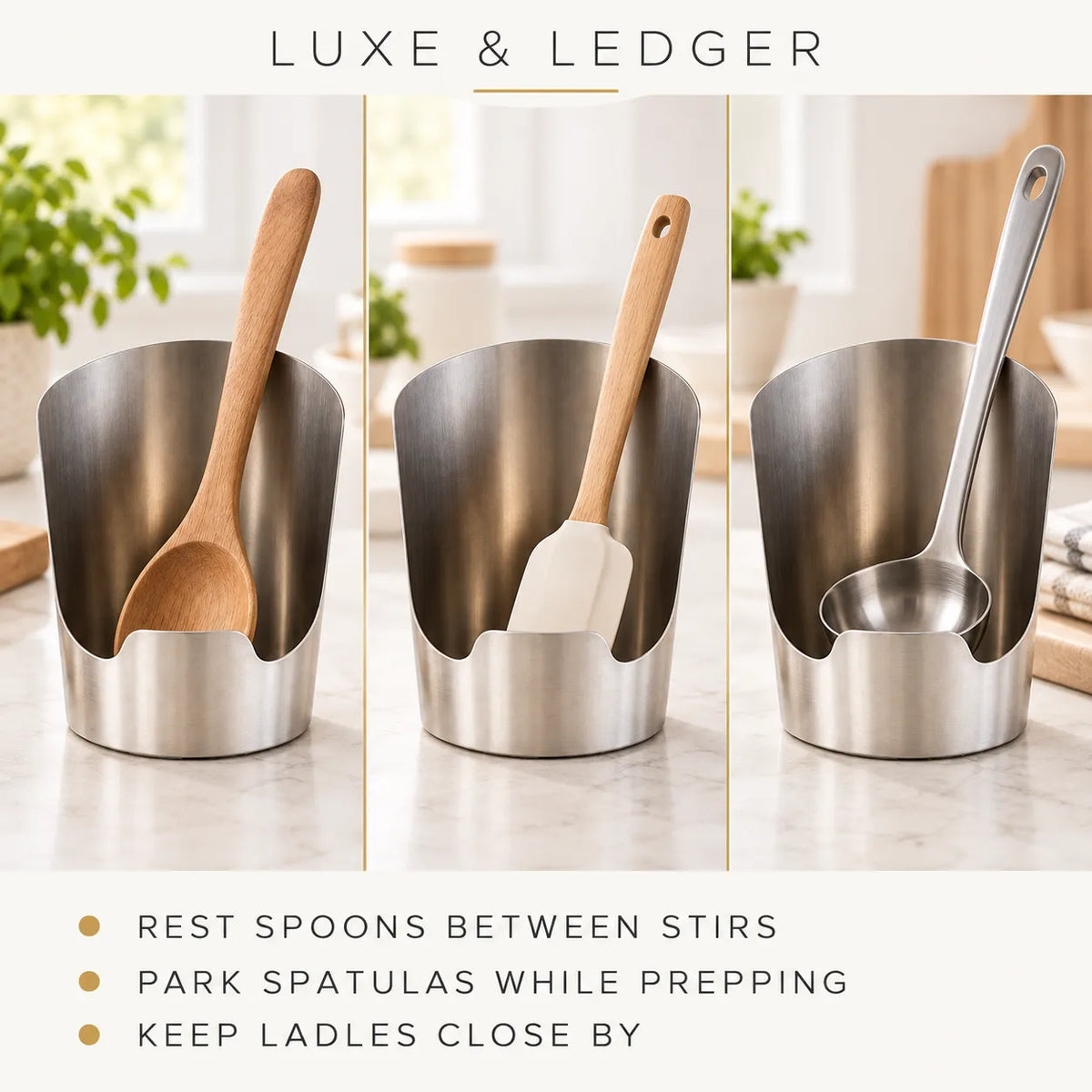 Three stainless steel kitchen utensil holders shown side by side on a countertop, each holding a spoon or spatula. The image includes the text 'LUXE & LEDGER' at the top and usage tips at the bottom, with a clean kitchen background visible behind the holders.