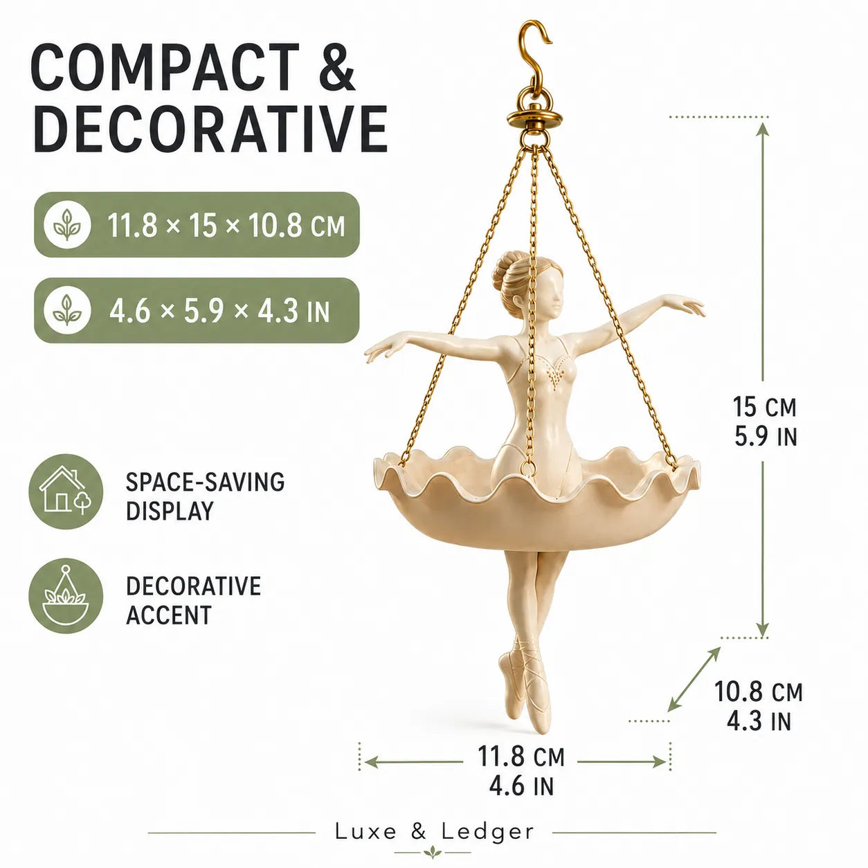 A beige ballerina figurine hanging from gold chains, shown with overlaid dimension lines and text reading 'COMPACT & DECORATIVE' and measurements in centimeters and inches. The Luxe & Ledger brand name appears at the bottom.