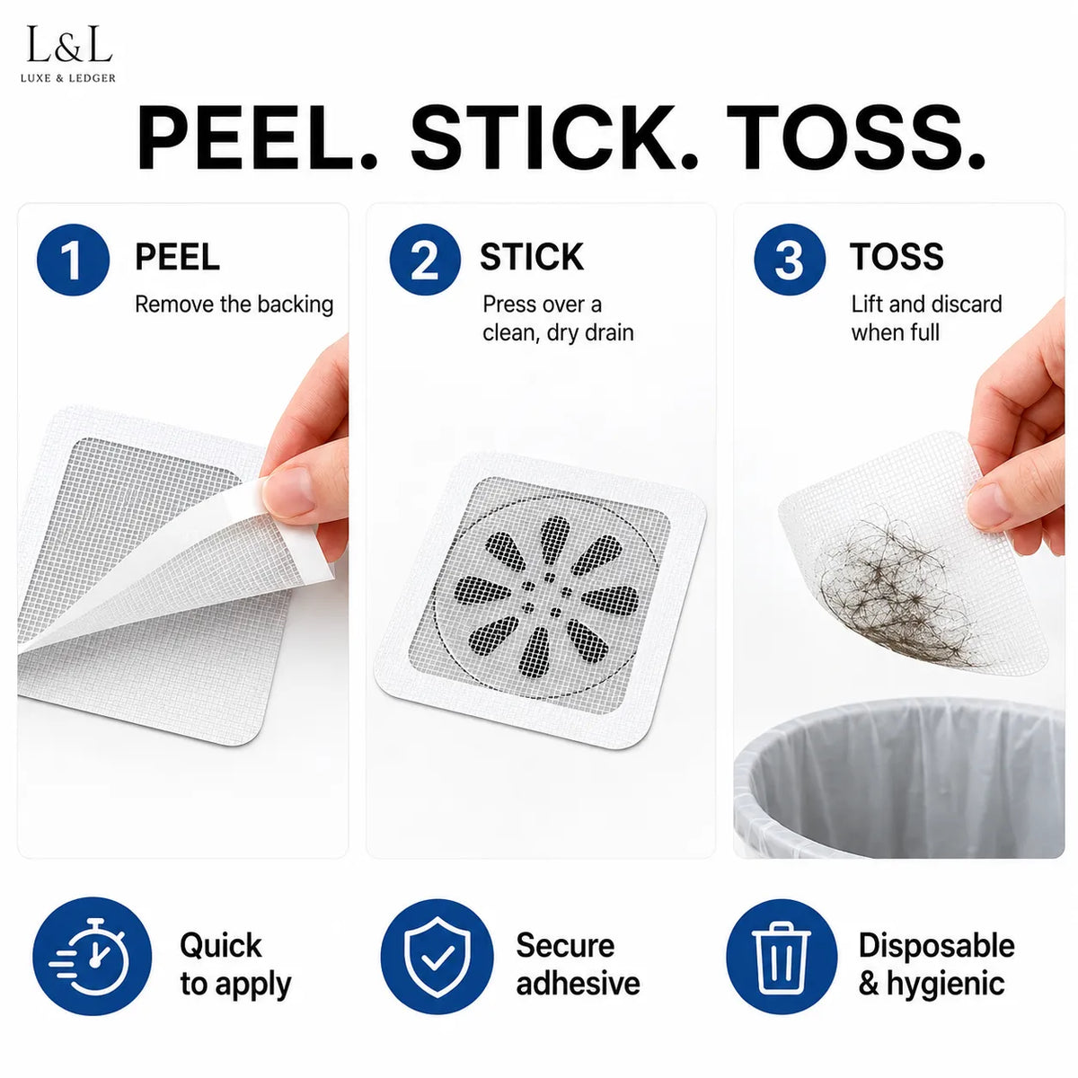 Instruction graphic for L&L Life & Living drain stickers with the text 'PEEL. STICK.