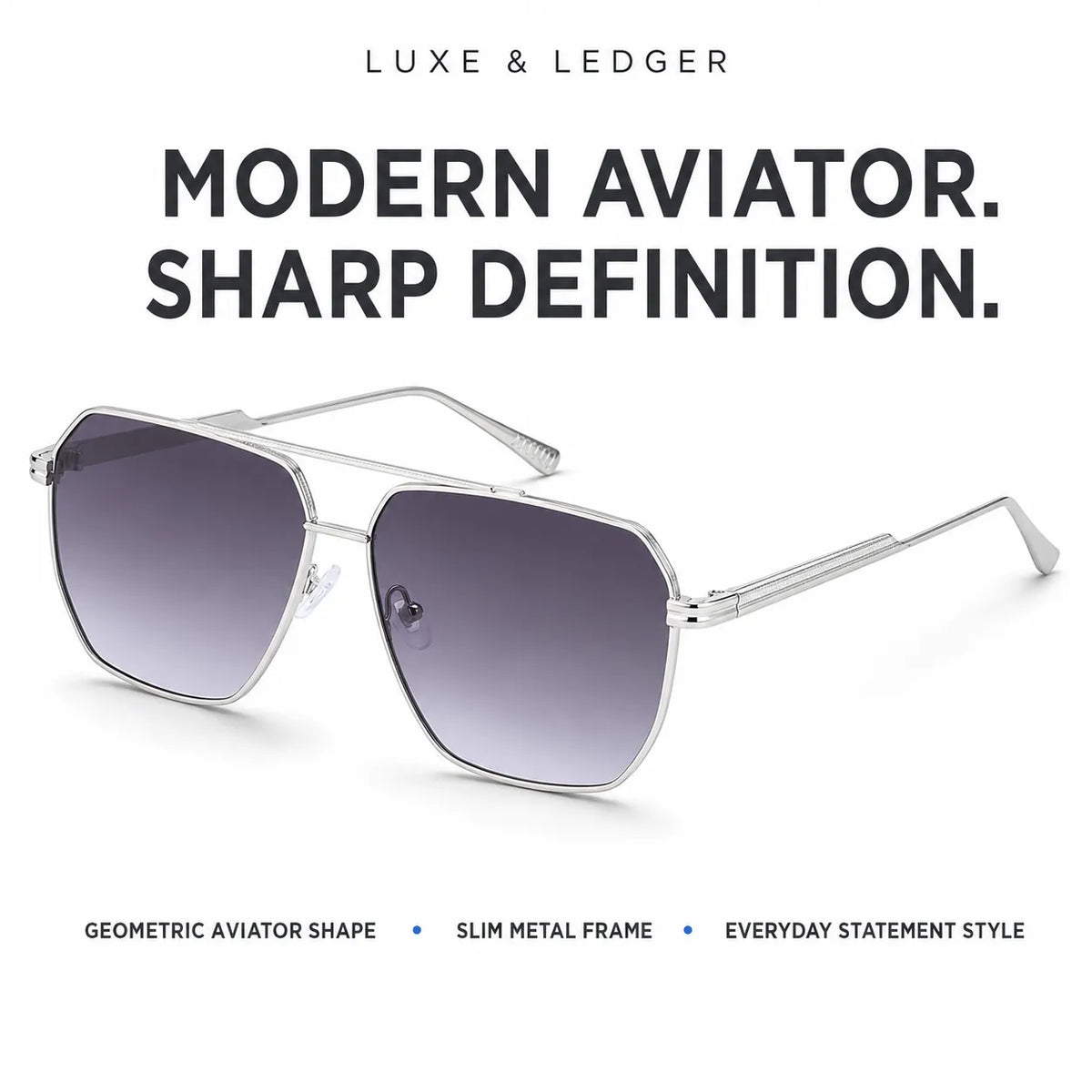Luxe & Ledger modern aviator sunglasses with a slim silver metal frame and gradient gray lenses, shown on a white background with promotional text.