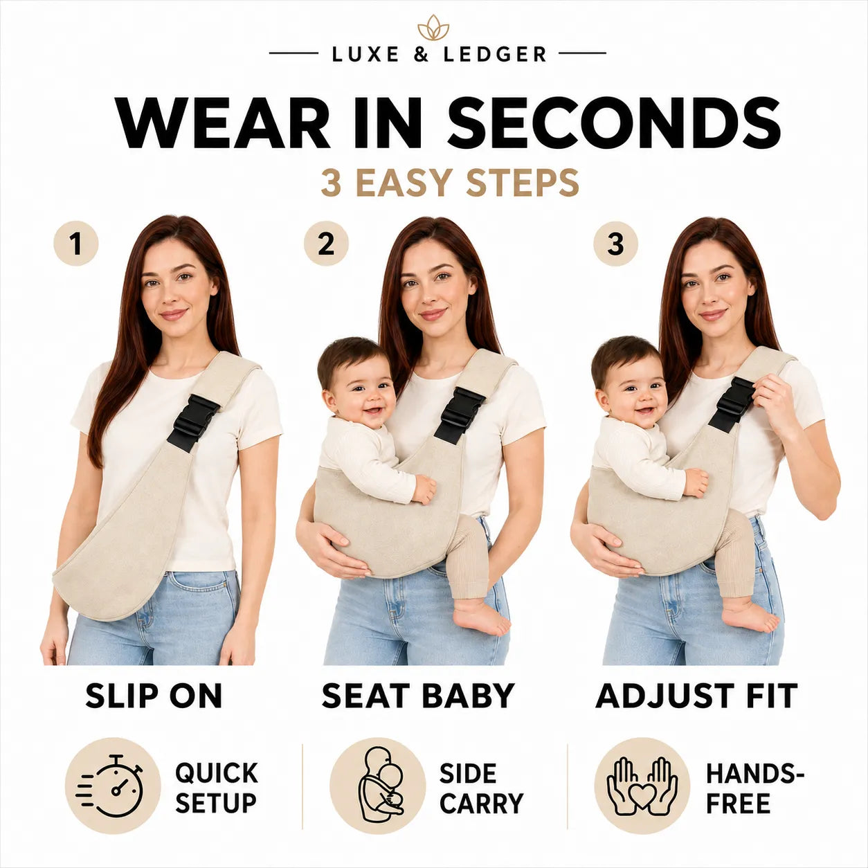 Instructional graphic showing a woman modeling a beige baby carrier in three steps: slip on, seat baby, and adjust fit, with text reading 'WEAR IN SECONDS' and '3 EASY STEPS'.