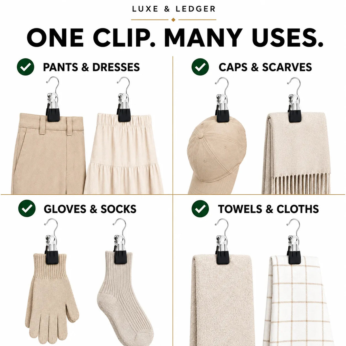 A promotional graphic for a multi-use garment and textile clip. The image features the brand name 'LUXE & LEDGER' at the top, with the headline 'ONE CLIP.