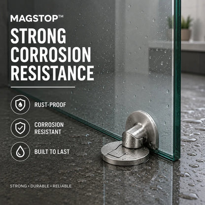 A MAGSTOP strong corrosion resistance product shown with a glass door or panel mounted on a wet dark countertop. Large white text reads 'STRONG CORROSION RESISTANCE' with icons for rust-proof, corrosion resistant, and built to last.