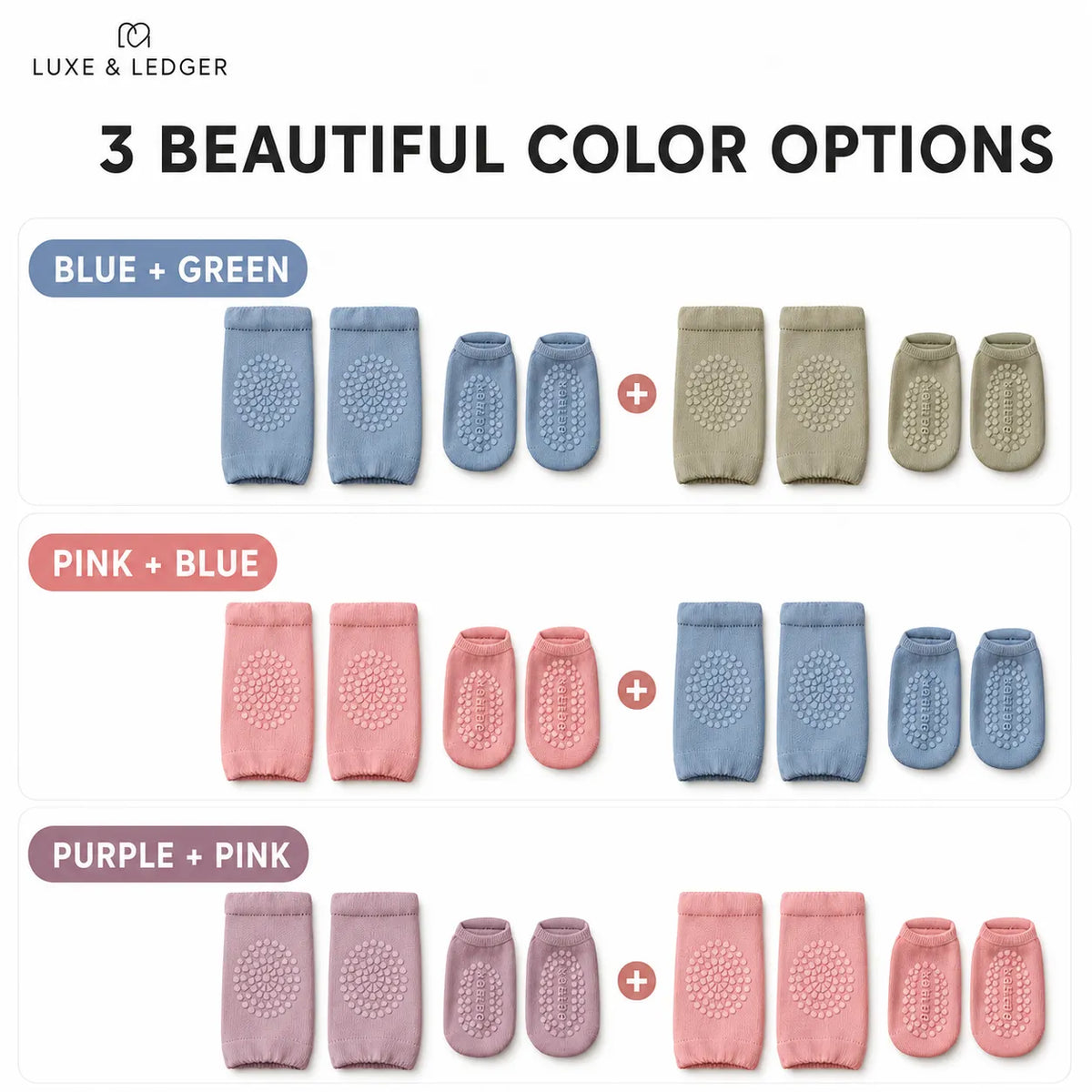A promotional graphic showing three color combination options for baby socks: Blue + Green, Pink + Blue, and Purple + Pink. Each option displays three pairs of socks with textured grip dots, arranged in a clean grid on a white background with Luxe & Ledger branding at the top.