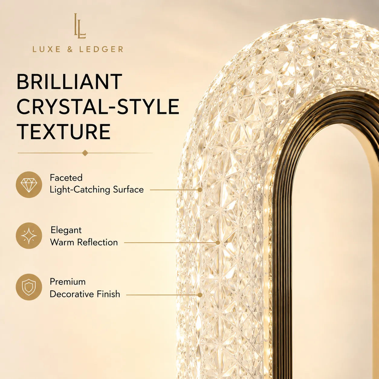 A luxury arched mirror with a brilliant crystal-style textured frame, featuring warm golden light reflections. The left side of the image contains marketing text and icons from LUXE & LEDGER highlighting the faceted light-catching surface, elegant warm reflection, and premium decorative finish.