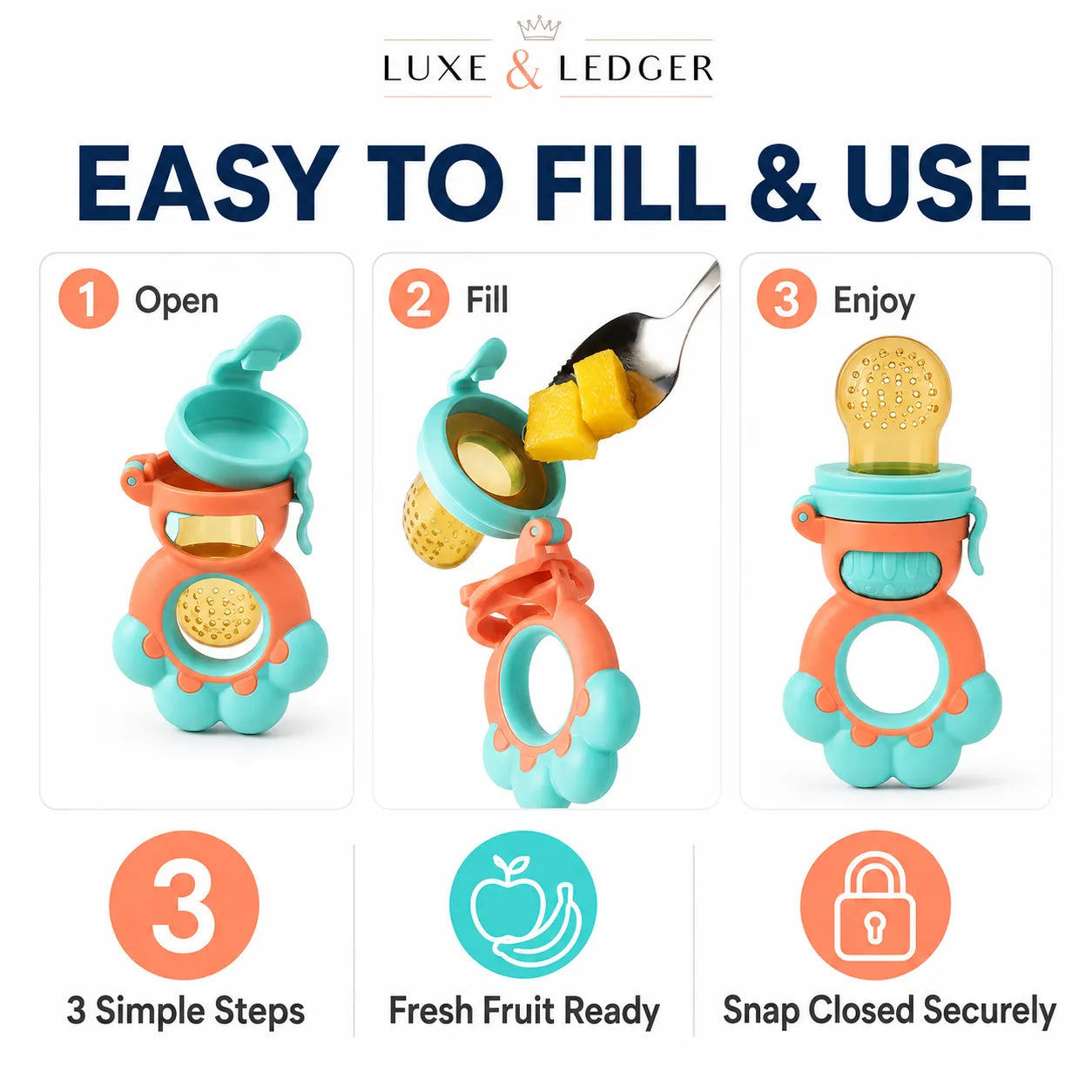 Instructional graphic for a Luxe & Ledger baby teething bottle feeder, showing three steps: open, fill with fruit, and enjoy, with icons and text on a white background.