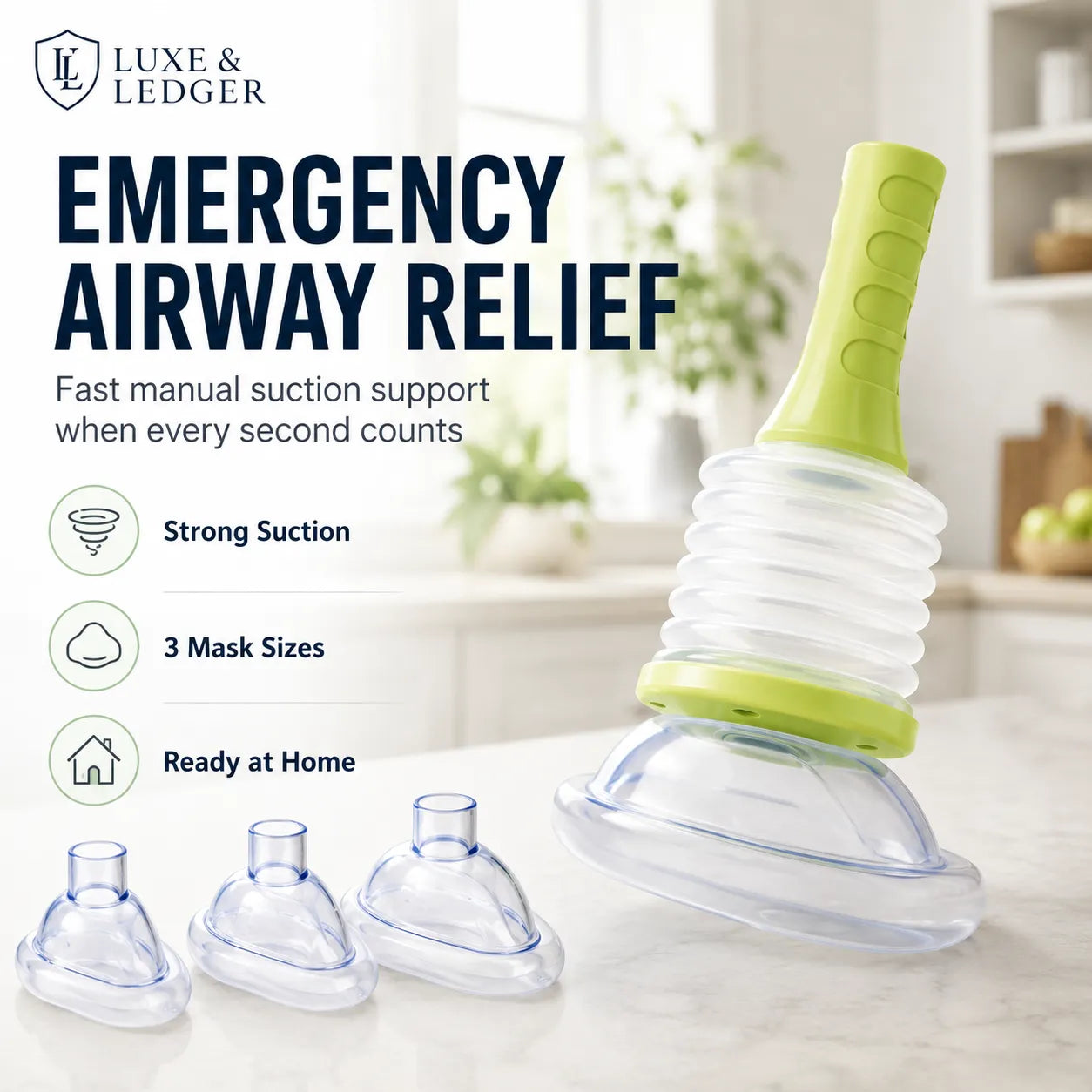 Emergency airway relief device by Luxe & Ledger, featuring a clear silicone mask, a green handle, and a ribbed clear body, displayed on a kitchen counter with three additional mask sizes and marketing text.