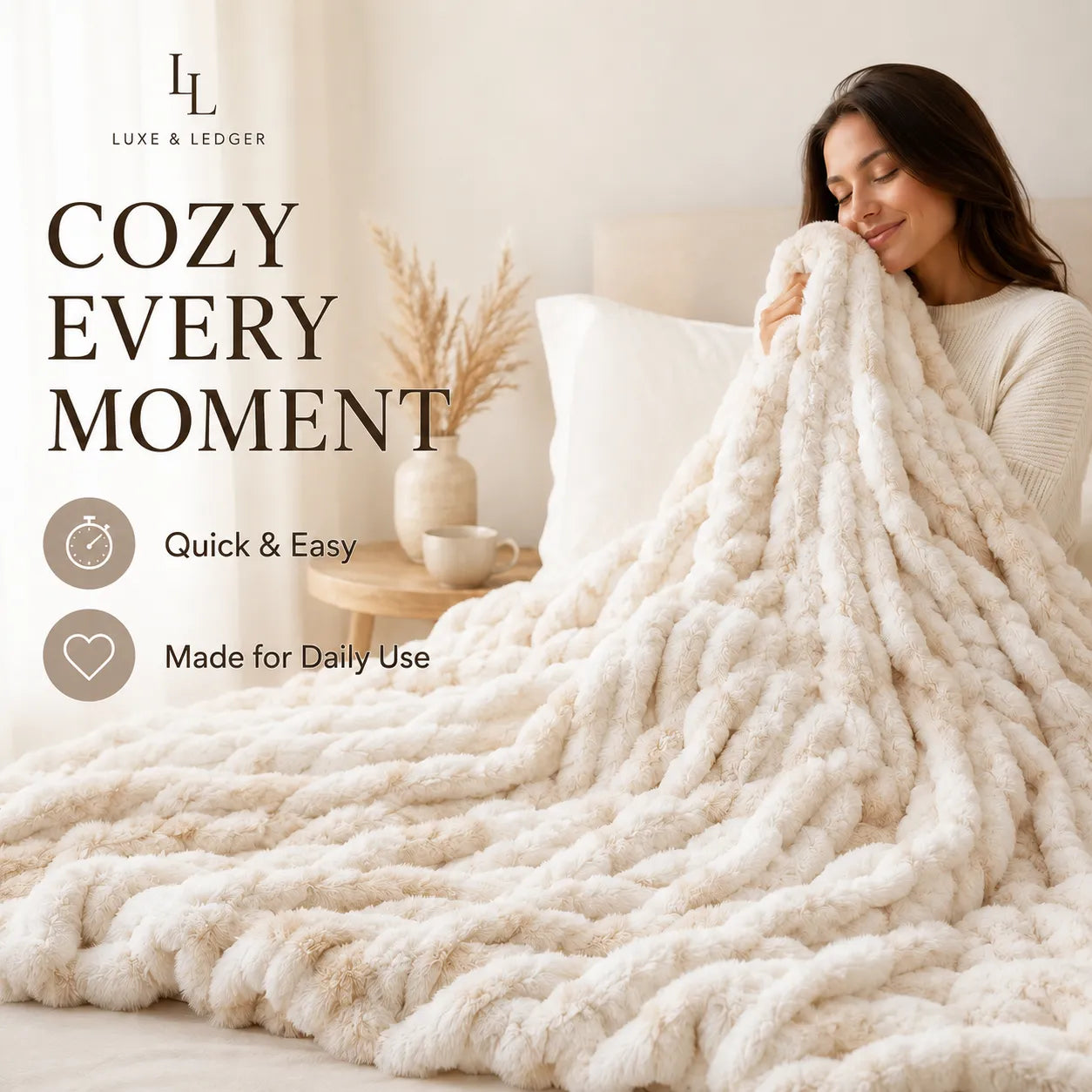 A woman sits on a bed wrapped in a chunky, thick knit blanket. Large text on the left reads 'COZY EVERY MOMENT' with 'LUKE & LEDGER' branding above, plus icons for 'Quick & Easy' and 'Made for Daily Use'.