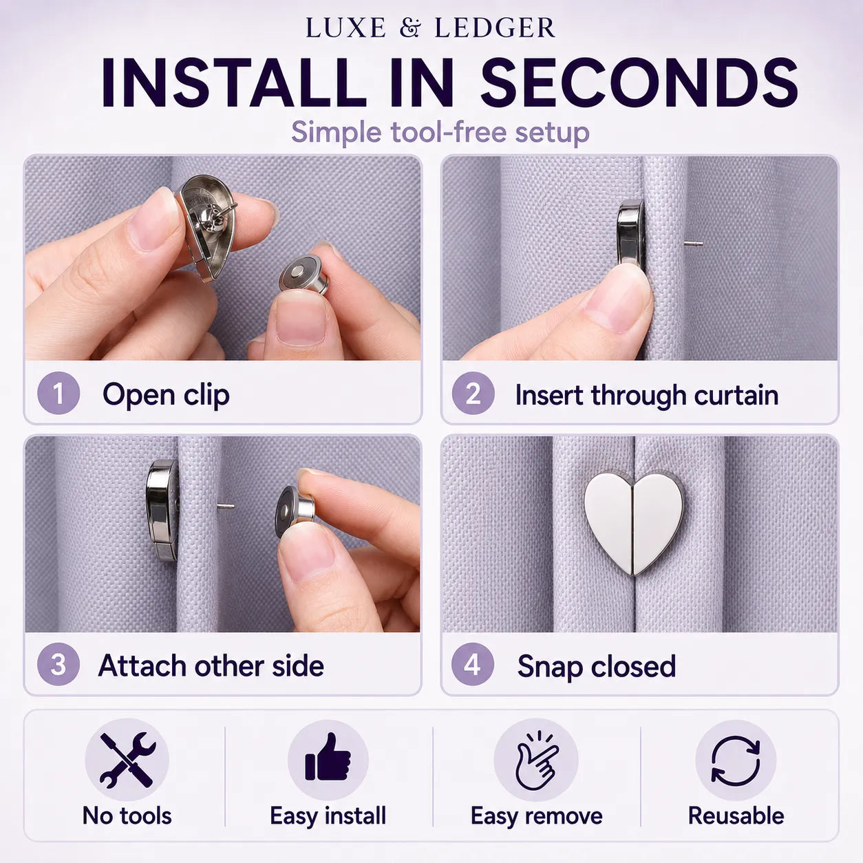 Step-by-step guide on how to install a curtain clip with text 'Luxe & Ledger' and product features.