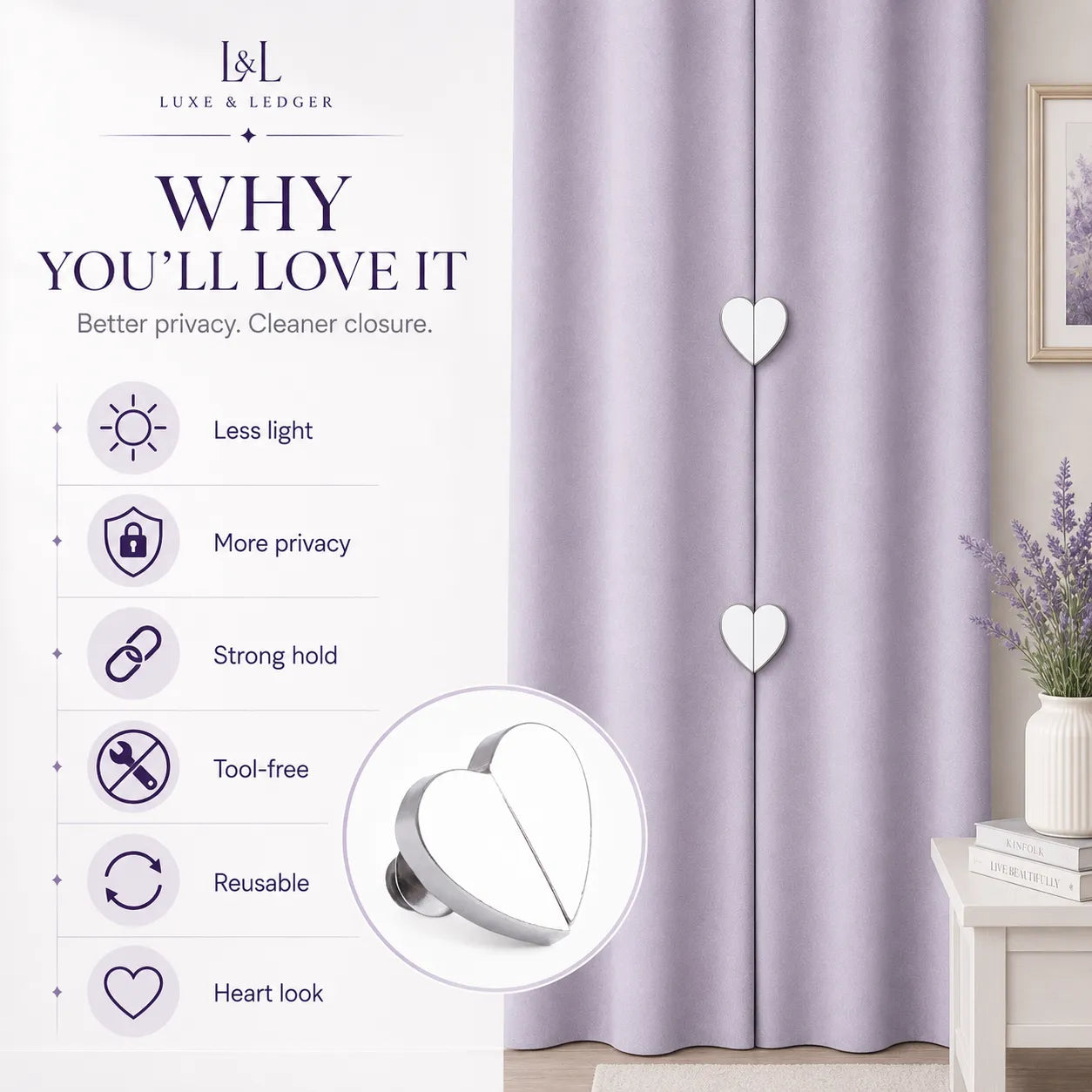 Purple curtain with heart-shaped hooks and Luxe & Ledger branding, featuring product benefits.