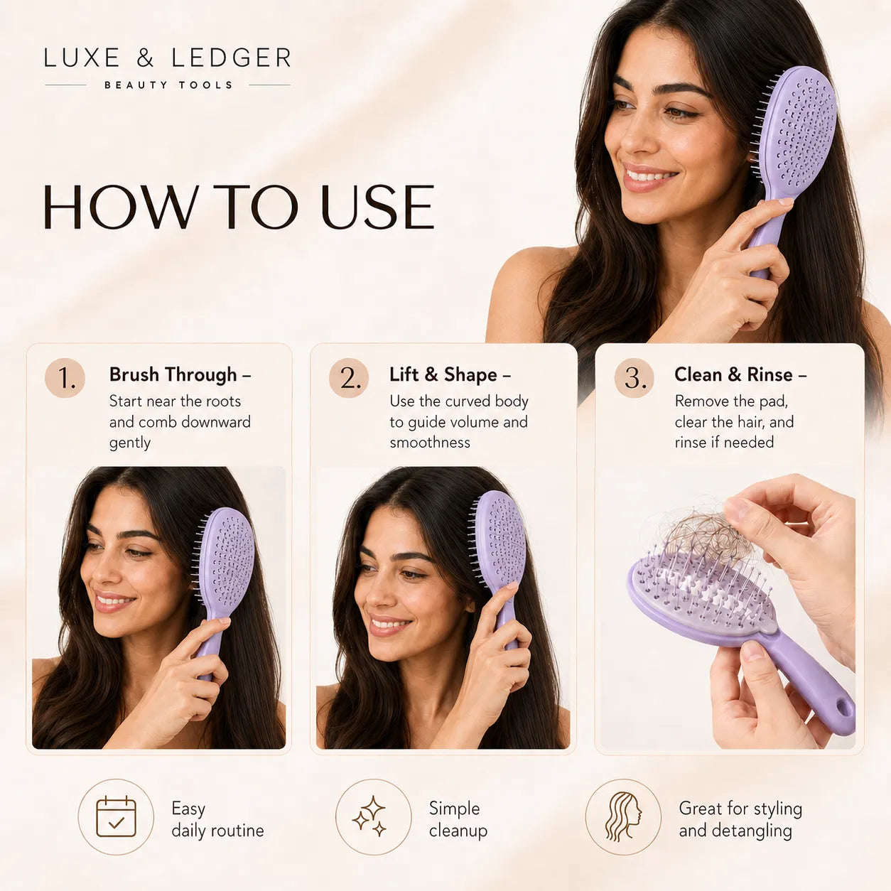 Instructions on how to use a hairbrush with a woman demonstrating, branded as Luxe & Ledger.