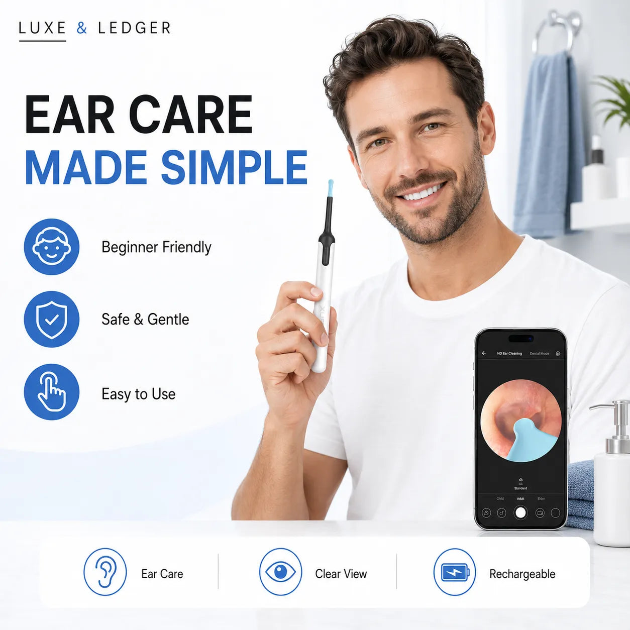 Man holding ear cleaning tool with smartphone app interface, branded as Luxe & Ledger, on a white background.