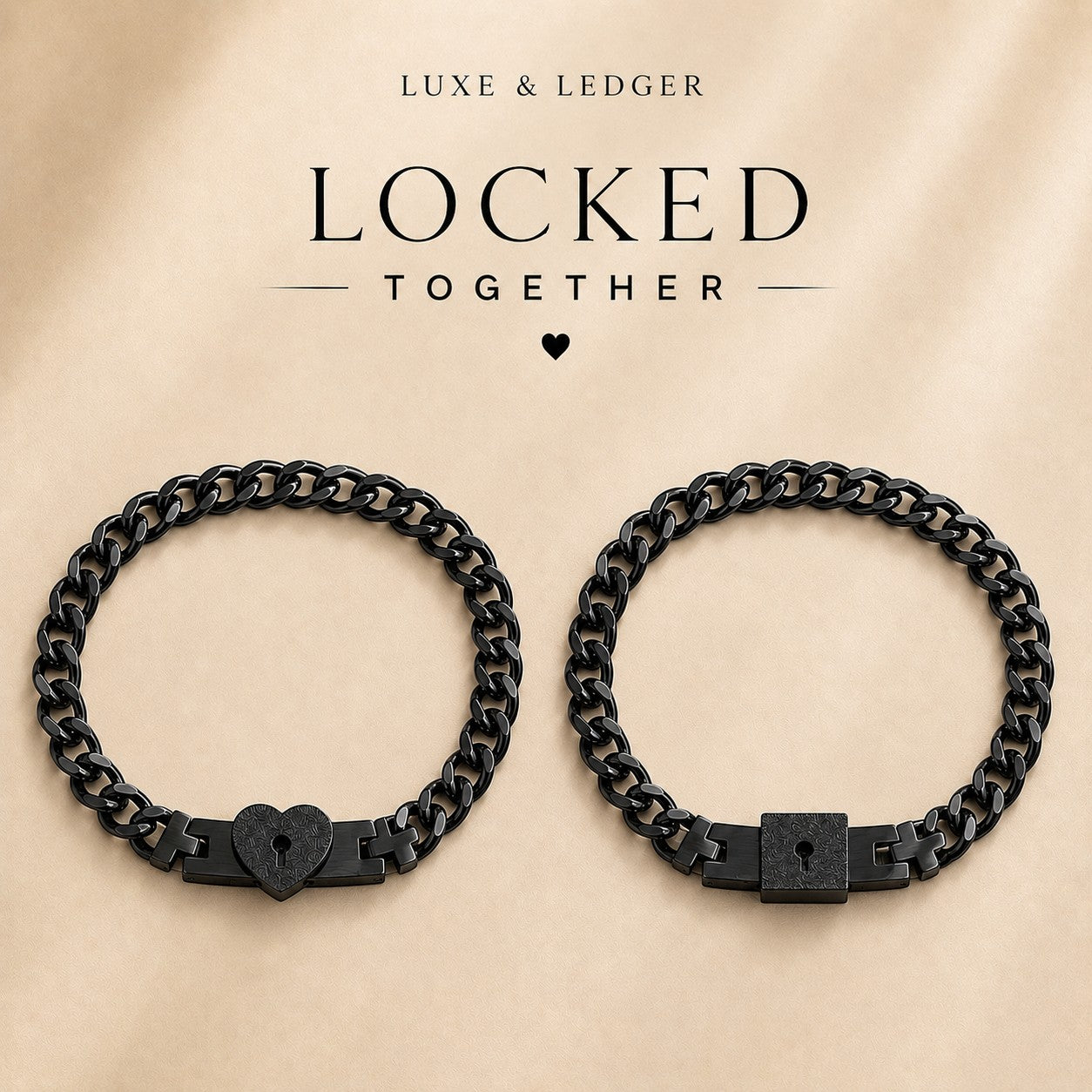 Two black chain bracelets with lock and heart designs on a beige background, featuring the brand 'Luxe & Ledger'.