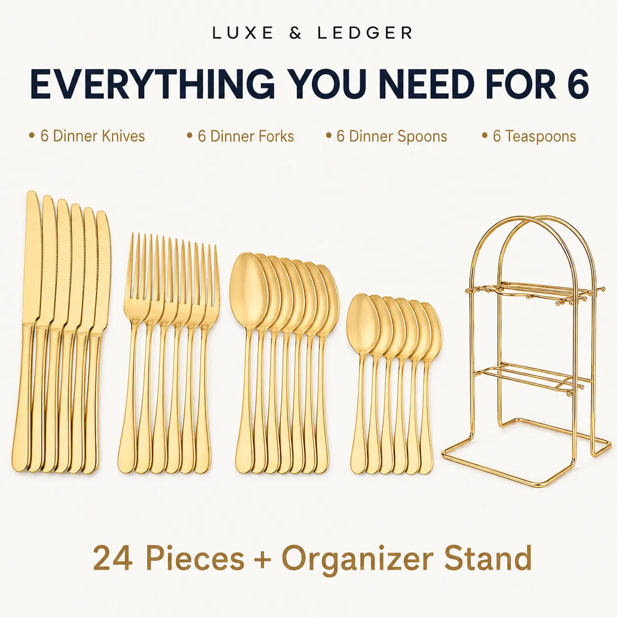 Luxe & Ledger 24-piece cutlery set in a brushed gold finish, including 6 dinner knives, 6 dinner forks, 6 dinner spoons, 6 teaspoons, and a gold wire organizer stand, displayed on a light cream background with descriptive text.