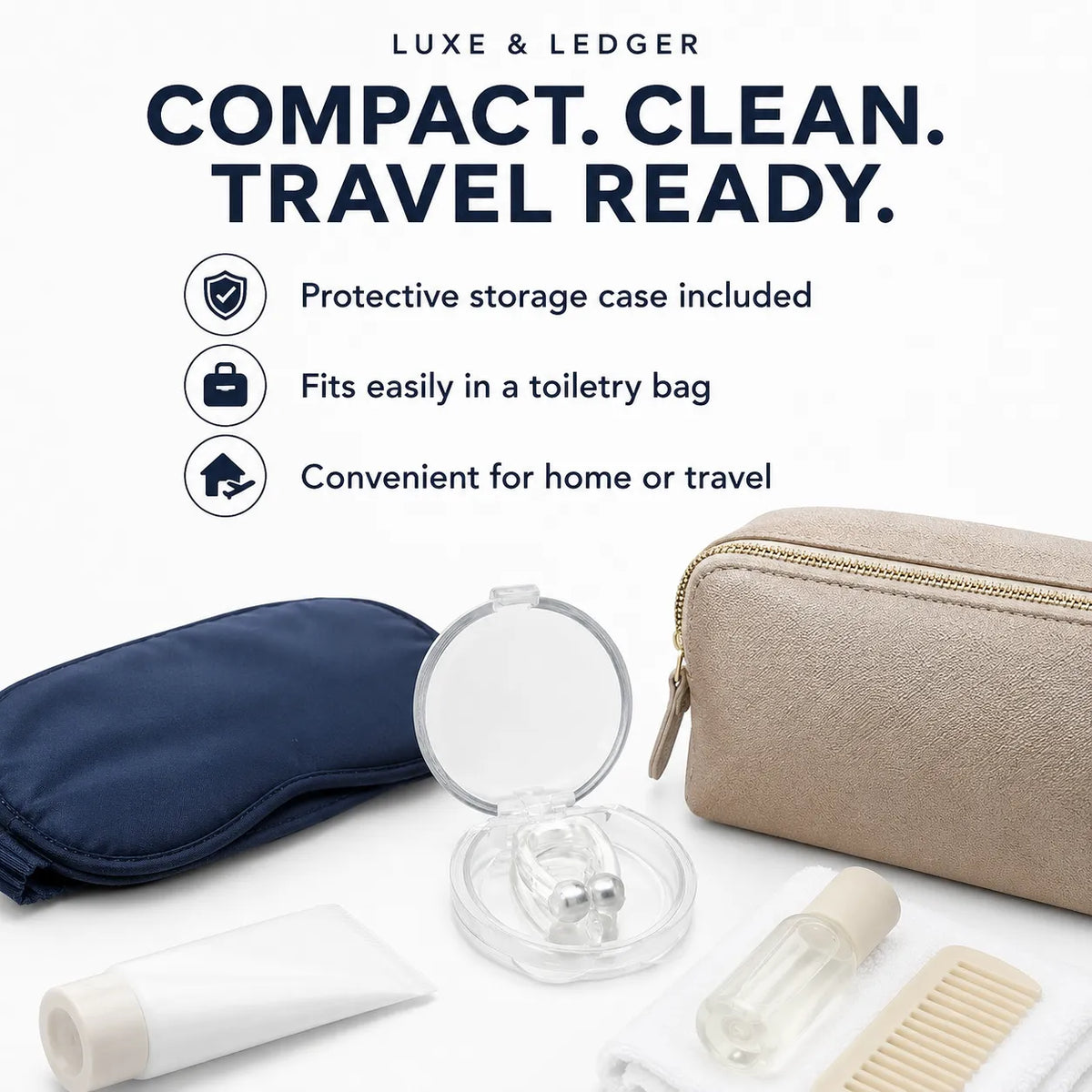 Luxe & Ledger compact travel toiletry bag set on a white background, featuring a beige zippered main pouch, a navy blue eye mask, a clear round mirror case, a white tube, a clear bottle, and a beige comb, with promotional text at the top.
