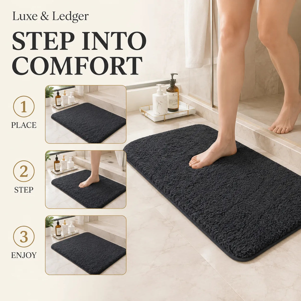 A dark charcoal gray plush bath mat shown in a bathroom scene with a person stepping onto it, alongside three inset diagrams labeled Place, Step, and Enjoy. Text at the top reads 'Luxe & Ledger' and 'STEP INTO COMFORT'.